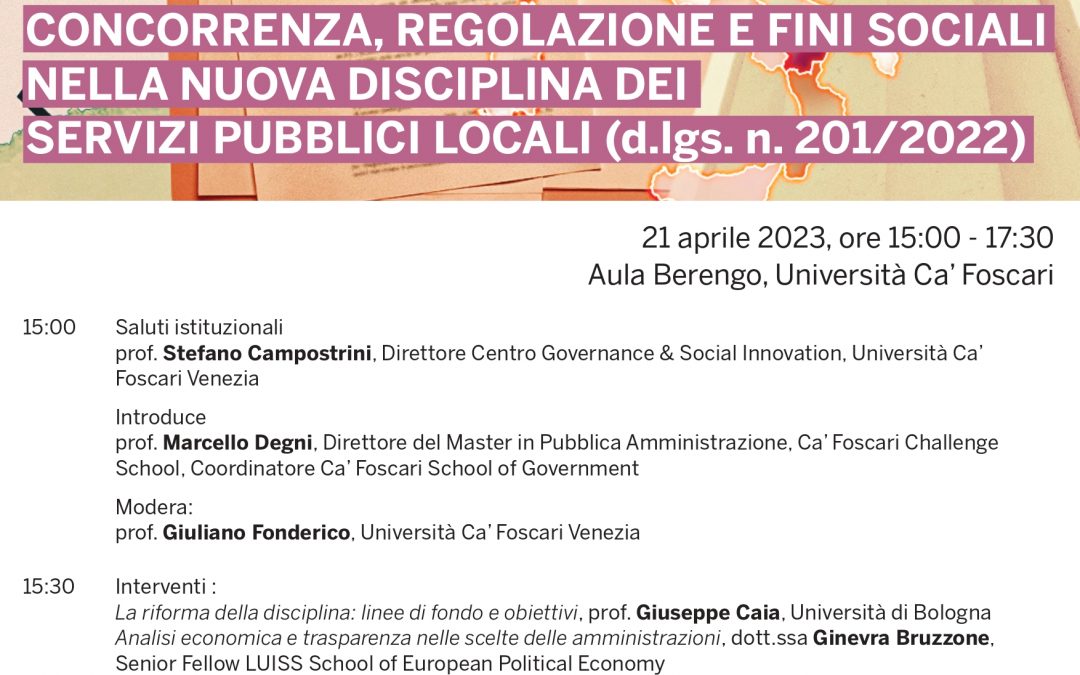 Concorrenza, regolazione e fini sociali nella nuova disciplina dei servizi pubblici locali (d.lgs. n. 201/2022)